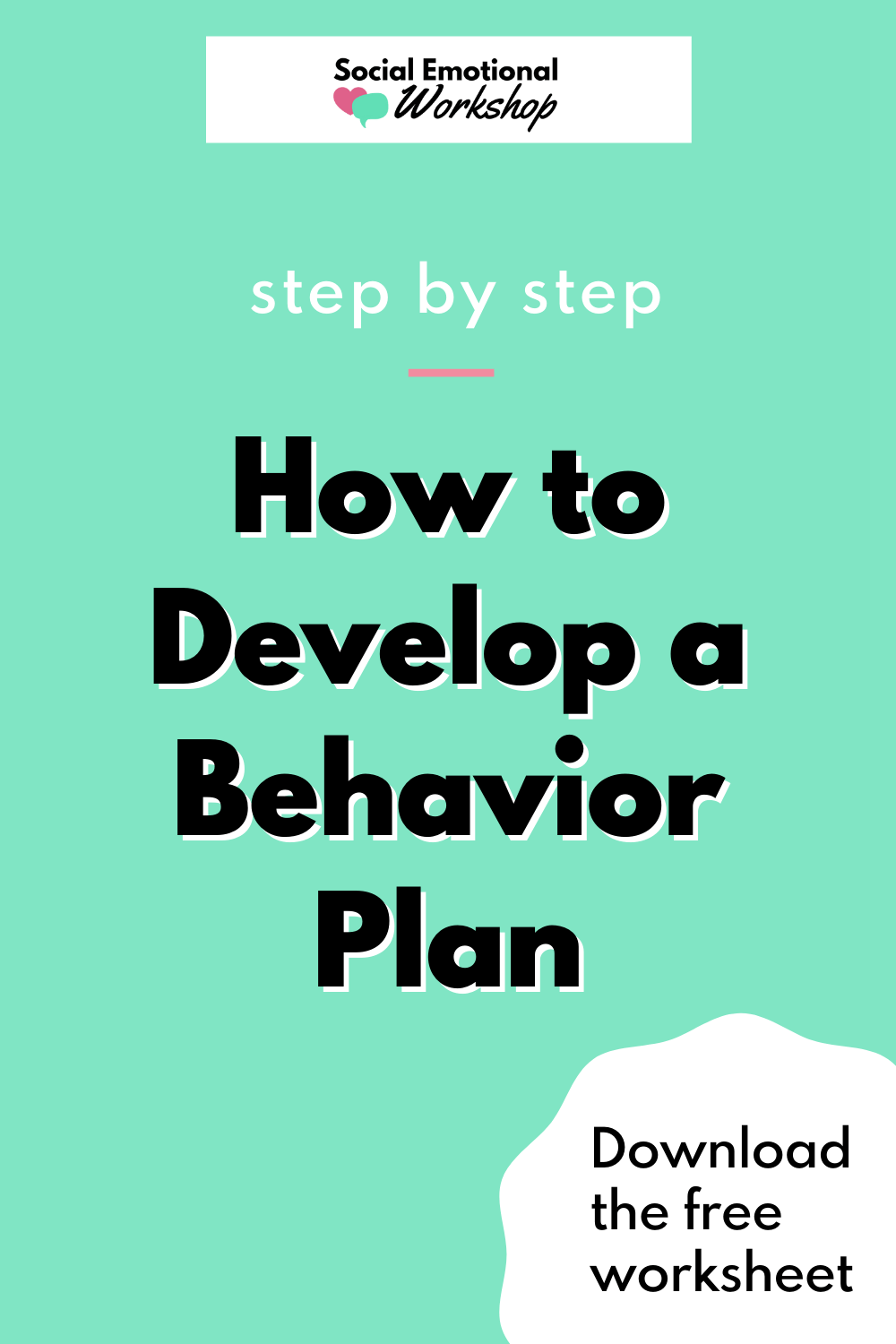 how-to-develop-a-behavior-plan-social-emotional-workshop