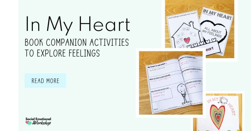 Lessons and Books About Feelings - Social Emotional Workshop