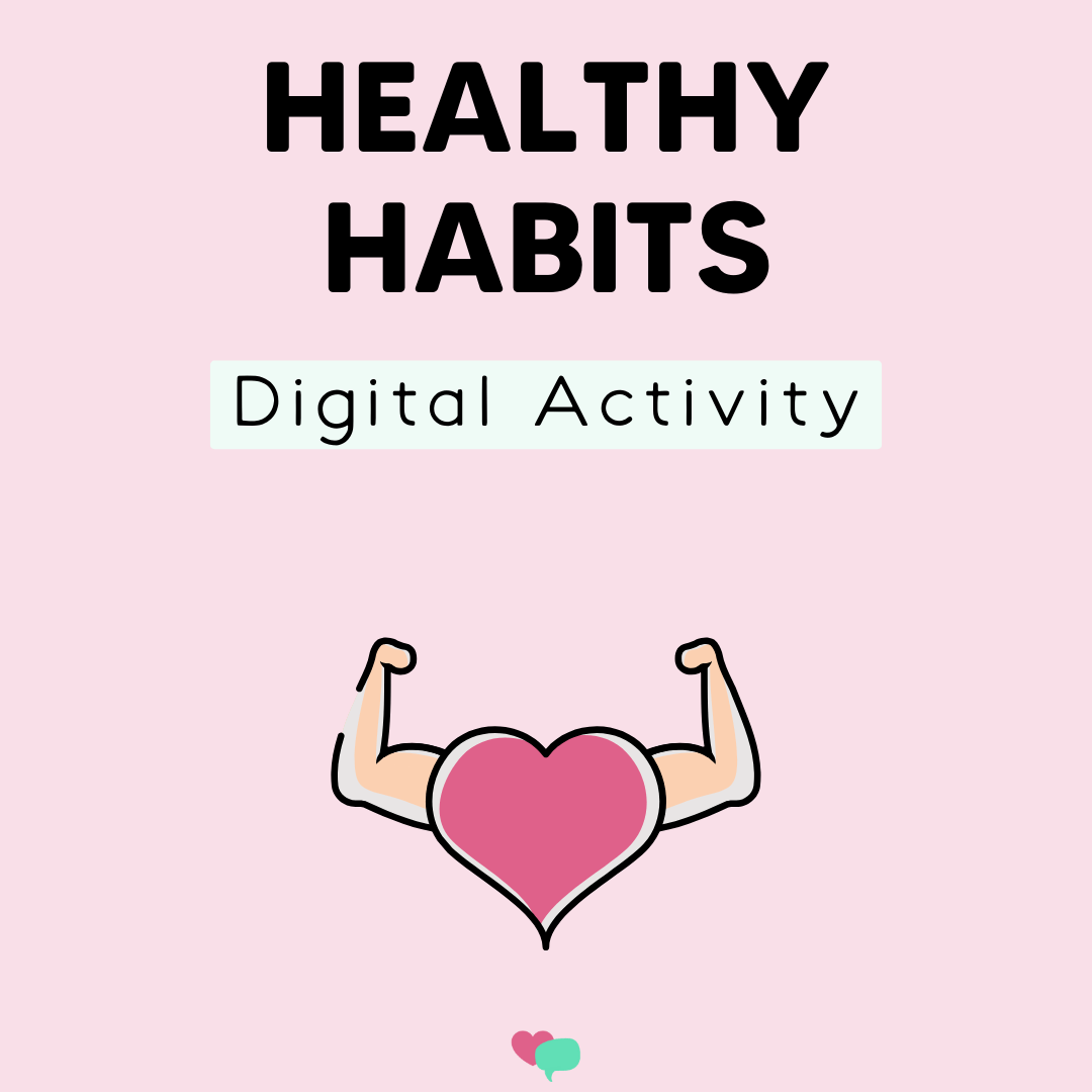 Healthy Habits Digital Activity