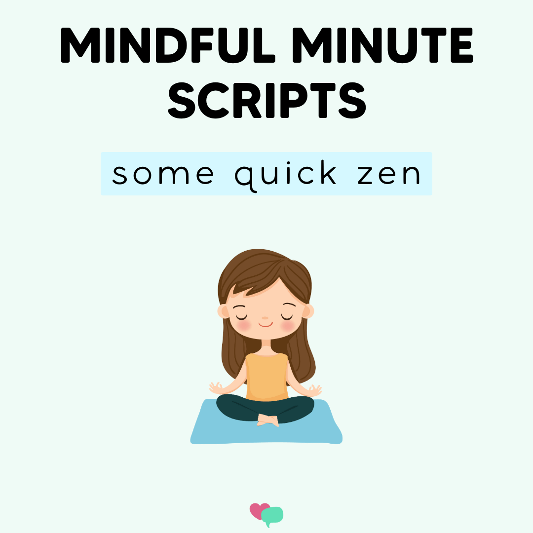 mindfulness scripts | social emotional workshop