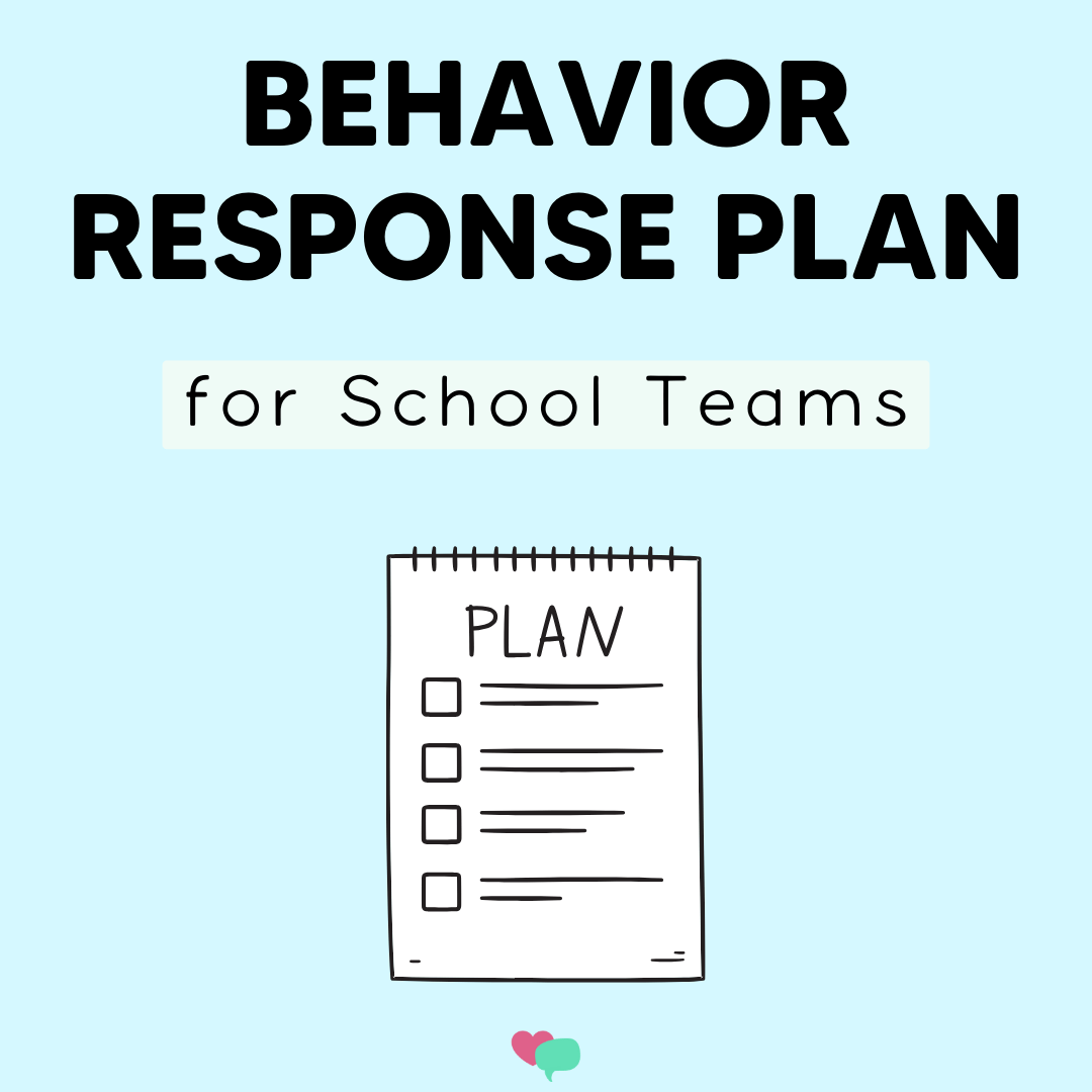 Behavior Response Plan